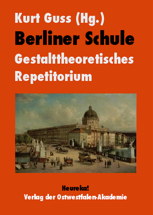 Berliner Schule - Gestalttheoretisches Repetitorium Buchcover