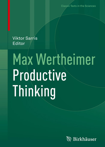 Max Wertheimer Productive Thinking