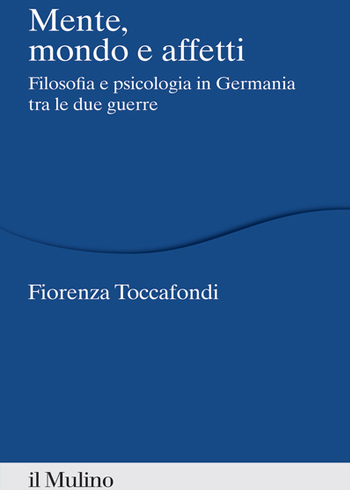 Mente, mondo e affetti -FIORENZA TOCCAFONDI